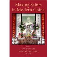 Making Saints in Modern China