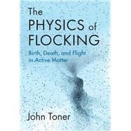 The Physics of Flocking