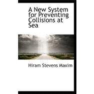 A New System for Preventing Collisions at Sea