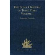 The Suma Oriental of TomT Pires: An Account of the East, from the Red Sea to Japan, written in Malacca and India in 1512-1515, and The Book of Francisco Rodrigues, Rutter of a Voyage in the Red Sea, Nautical Rules, Almanack and Maps, Written and Drawn in