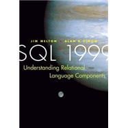 SQL : 1999 - Understanding Relational Language Components