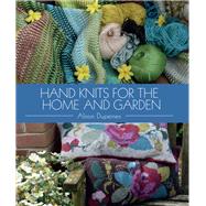 Hand Knits for the Home and Garden