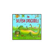 Selfish Crocodile Book of Nursery Rhymes