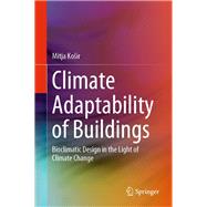 Climate Adaptability of Buildings