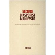 The Second Diasporist Manifesto