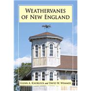Weathervanes of New England