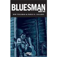 Bluesman: Book 2