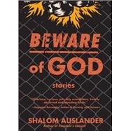 Beware of God Stories