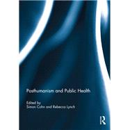 Posthumanism and Public Health
