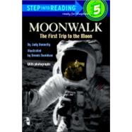 Moonwalk : The First Trip to the Moon