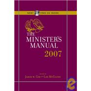 Minister's Manual, 2007 Edition