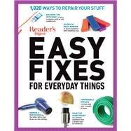 Easy Fixes for Everyday Things,9781621454571