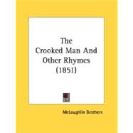 The Crooked Man And Other Rhymes