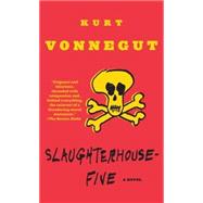 Slaughterhouse-Five Or The Children's Crusade : A Duty-Dance with Death