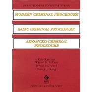 Modern Criminal Procedure/Basic Criminal Procedure/Advanced Criminal Procedure: Cases-Comments-Questions