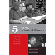 Five Films By Frederick Wiseman