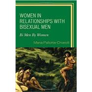 Women in Relationships with Bisexual Men Bi Men By Women