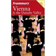 Frommer's<sup>®</sup> Vienna & the Danube Valley, 5th Edition