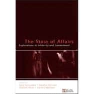 The State of Affairs: Explorations in infidelity and Commitment