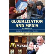 Globalization and Media Global Village of Babel