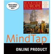 MindTap History for Kidner/Bucur/Mathisen/McKee/Weeks' Making Europe: The Story of the West, 2nd Edition, [Instant Access], 1 term (6 months)