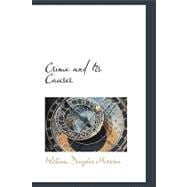 Crime and Its Causes