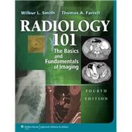 Radiology 101 The Basics & Fundamentals of Imaging