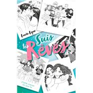 Suis tes rêves - Tome 2