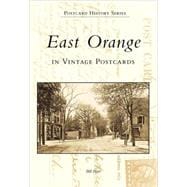 East Orange in Vintage Postcards