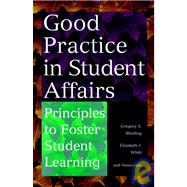 Good Practice in Student Affairs Principles to Foster Student Learning