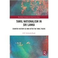 Tamil Nationalism in Sri Lanka