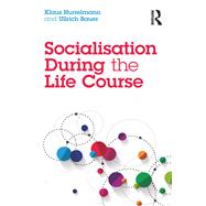 Socialisation During the Life Course