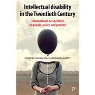 Intellectual Disability in the Twentieth Century