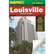 Mapsco Louisville Street Guide : Louisville and 115 Surrounding Communities