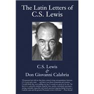 Latin Letters of C.s. Lewis