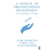 A Manual of Organizational Development
