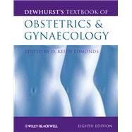 Dewhurst's Textbook of Obstetrics and Gynaecology