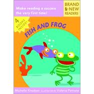 Fish and Frog Brand New Readers