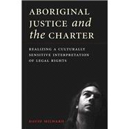 Aboriginal Justice and the Charter