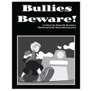 Bullies Beware!