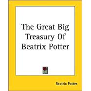 The Great Big Treasury Of Beatrix Potter