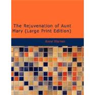 The Rejuvenation of Aunt Mary