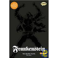 Frankenstein : The Graphic Novel: Original Text