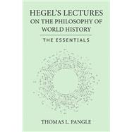 Hegel's Lectures on the Philosophy of World History