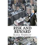 Risk and Reward