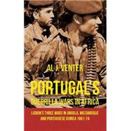 Portugal's Guerrilla Wars in Africa
