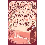 A Treasury of Saints