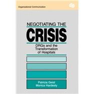 Negotiating the Crisis
