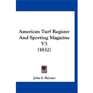 American Turf Register and Sporting Magazine V3