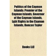Politics of the Cayman Islands : Premier of the Cayman Islands, Governor of the Cayman Islands, Lgbt Rights in the Cayman Islands, Duncan Taylor